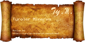 Tyroler Minerva névjegykártya